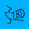  TBD Improv
